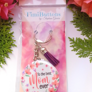 Best Mom Ever Keychain